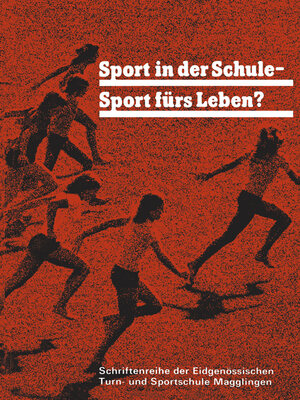 cover image of Sport in der Schule — Sport fürs Leben?